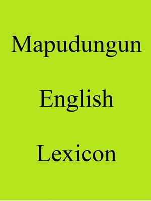 cover image of Mapudungun English Lexicon